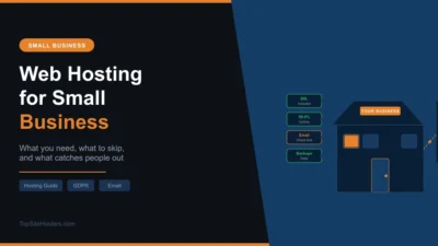 Web Hosting for Small Business: What You Actually Need (And What You Don’t)